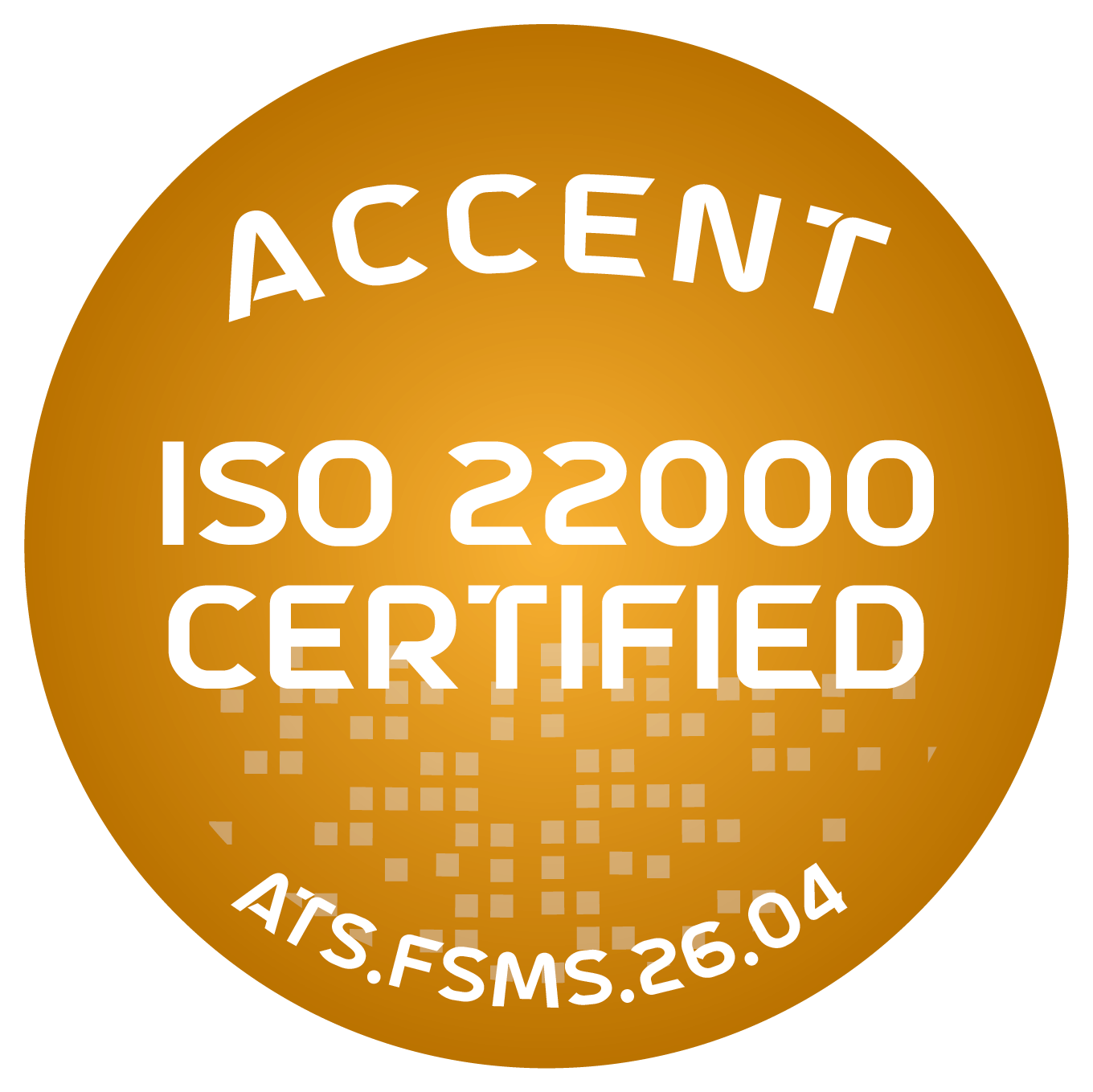 ISO 22000 Food Safety certified — ACCENT